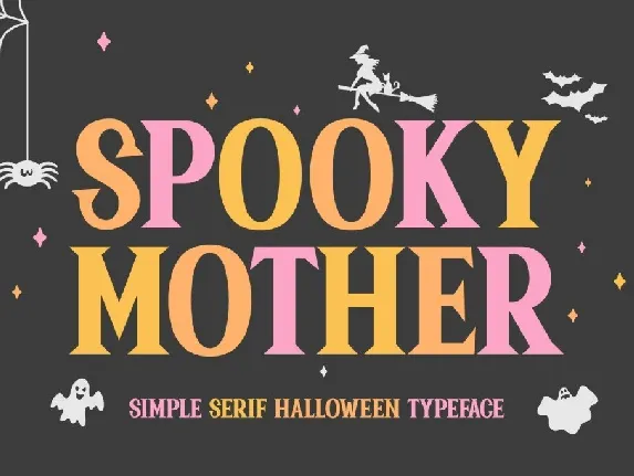 Spooky Mother font