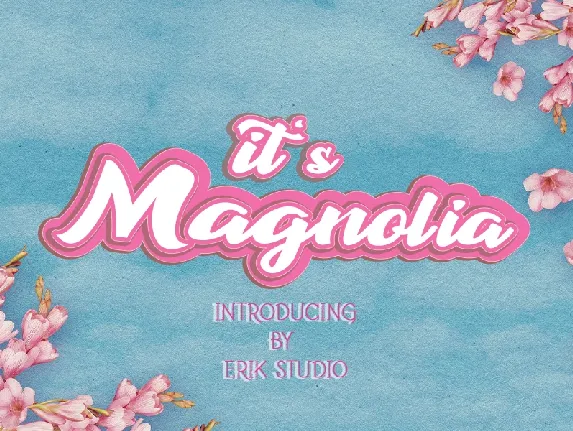 Its Magnolia font