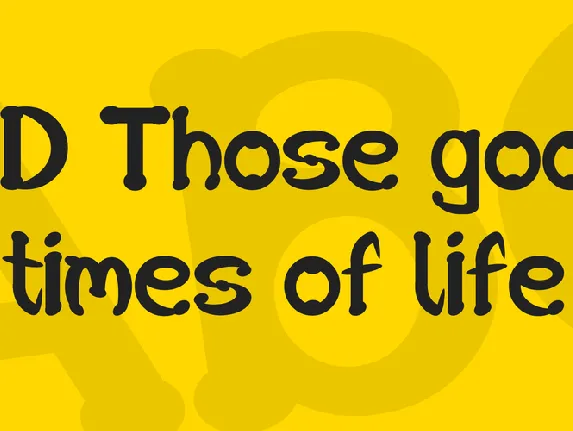 SD Those good times of life font