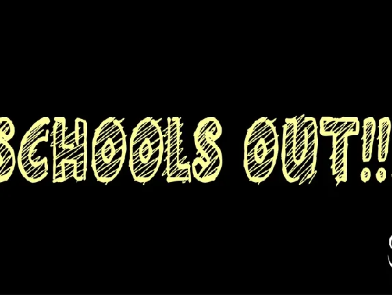 Schools Out Free Download font