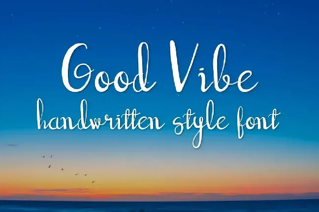 Good Vibe Script font