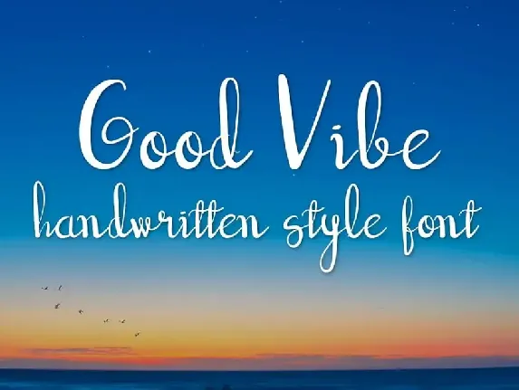 Good Vibe Script font