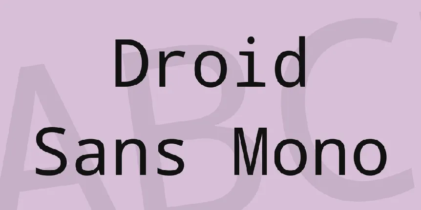 Droid Sans Mono font