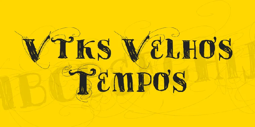 Vtks Velhos Tempos font