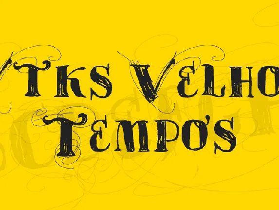 Vtks Velhos Tempos font