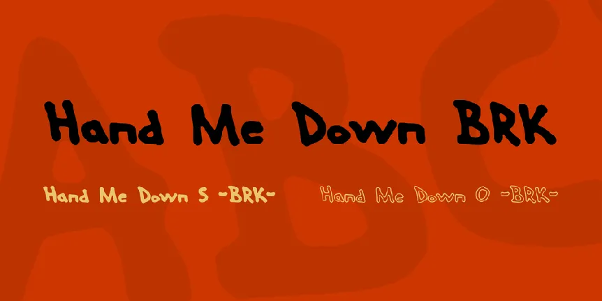 Hand Me Down BRK font