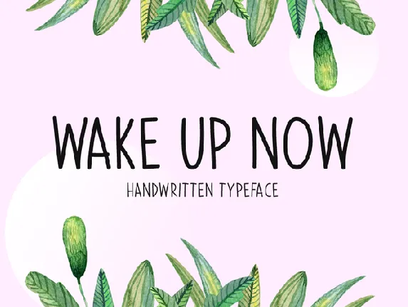 Wake Up Now font