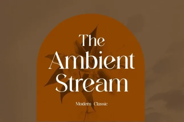 The Ambient Stream font