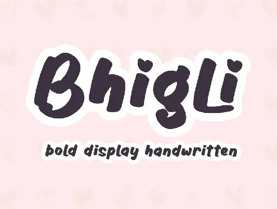 Bhigli font