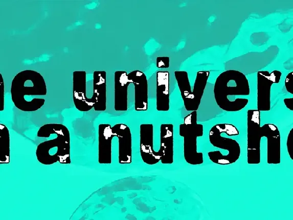 The universe in a nutshell font