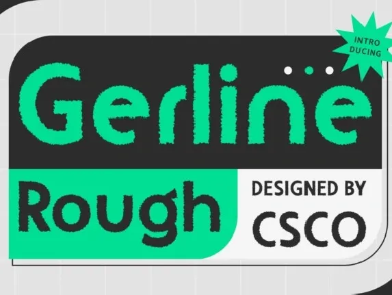 Gerline Rough font