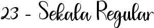 23 - Sekala Regular font - 23-Sekala.otf