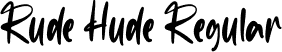 Rude Hude Regular font - Rude Hude.ttf