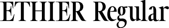 ETHIER Regular font - Ethier Regular.otf