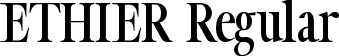 ETHIER Regular font - Ethier Regular.ttf