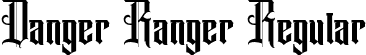 Danger Ranger Regular font - Danger Ranger.otf