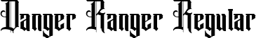 Danger Ranger Regular font - Danger Ranger.ttf