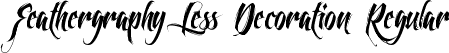 Feathergraphy Less Decoration Regular font - FeathergraphyLessDecoration.ttf