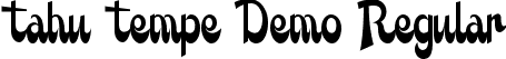 Tahu Tempe Demo Regular font - TahuTempeDemoRegular.ttf