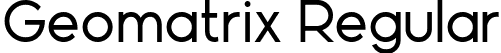 Geomatrix Regular font - Geomatrix.otf