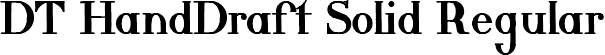 DT HandDraft Solid Regular font - Dragon Tongue Foundry - DT Hand Draft Solid.ttf