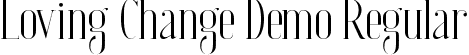 Loving Change Demo Regular font - LovingChangeDemoRegular.ttf