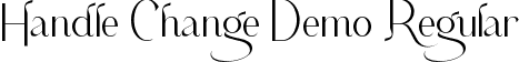 Handle Change Demo Regular font - HandleChangeDemoRegular.ttf