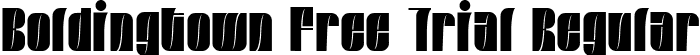 Boldingtown Free Trial Regular font - Boldingtown Free Trial.ttf