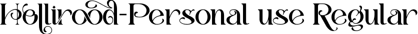 Hollirood-Personal use Regular font - Hollirood.ttf