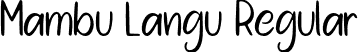 Mambu Langu Regular font - MambuLangu-Demo.otf