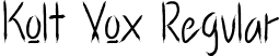 Kolt Vox Regular font - Kolt Vox.otf