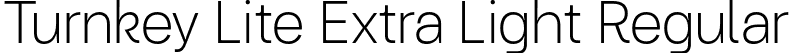 Turnkey Lite Extra Light Regular font - TurnkeyLite-ExtraLight.otf