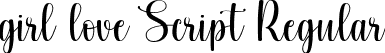 girl love Script Regular font - girl love.ttf