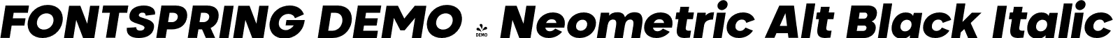 FONTSPRING DEMO - Neometric Alt Black Italic font - Fontspring-DEMO-neometricalt-blackitalic.otf