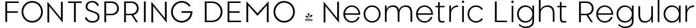 FONTSPRING DEMO - Neometric Light Regular font - Fontspring-DEMO-neometric-light.otf