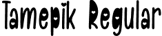 Tamepik Regular font - Tamepik.otf