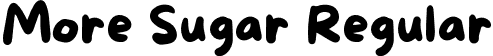 More Sugar Regular font - MoreSugar-Regular.otf