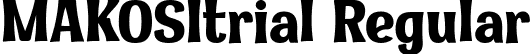 MAKOSItrial Regular font - MAKOSItrial.ttf