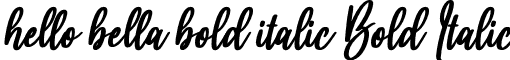 hello bella bold italic Bold Italic font - hello bella bold italic ttf.ttf