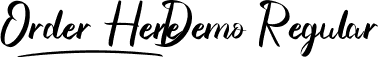 Order Here Demo Regular font - OrderHereDemoRegular.ttf