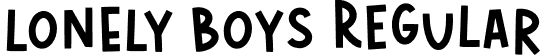 LONELY BOYS Regular font - LONELY BOYS.otf