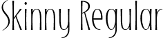 Skinny Regular font - Skinny.ttf