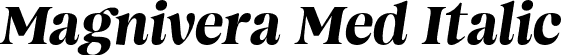 Magnivera Med Italic font - MagniveraTrial-MediumItalic.otf