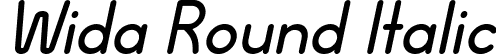 Wida Round Italic font - Wida Round Italic Demo.otf