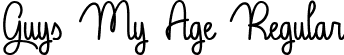 Guys My Age Regular font - Guys My Age - TTF.ttf