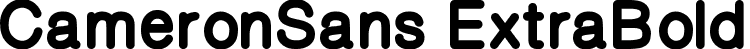 CameronSans ExtraBold font - CameronSansExtraBold.ttf