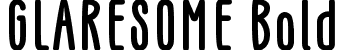 GLARESOME Bold font - GLARESOME Bold.otf