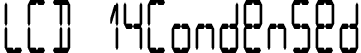 LCD 14Condensed font - LCD14Condensed.otf