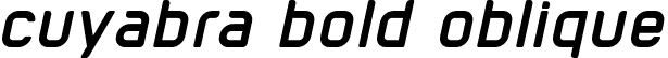 cuyabra bold oblique font - cuyabra-bold-oblique.otf