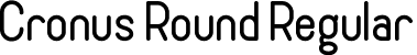 Cronus Round Regular font - Cronus Round.otf